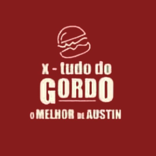 X TUDO DO GORDO- TESTE